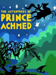 The Adventures of Prince Achmed