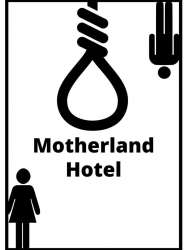 Motherland Hotel