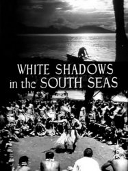 White Shadows in the South Seas