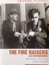 The Fire Raisers