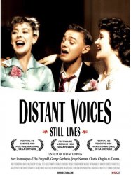 Distant Voices, Still Lives