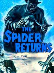 The Spider Returns