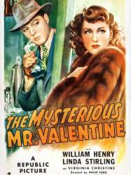 The Mysterious Mr. Valentine