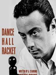 Dance Hall Racket