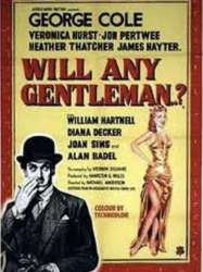 Will Any Gentleman...?