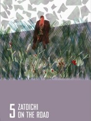 Zatoichi on the Road