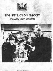 The First Day of Freedom