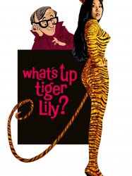 What's Up, Tiger Lily?