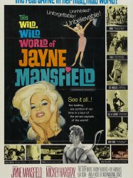 The Wild, Wild World of Jayne Mansfield